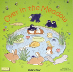 Over in the Meadow (Soft Cover)